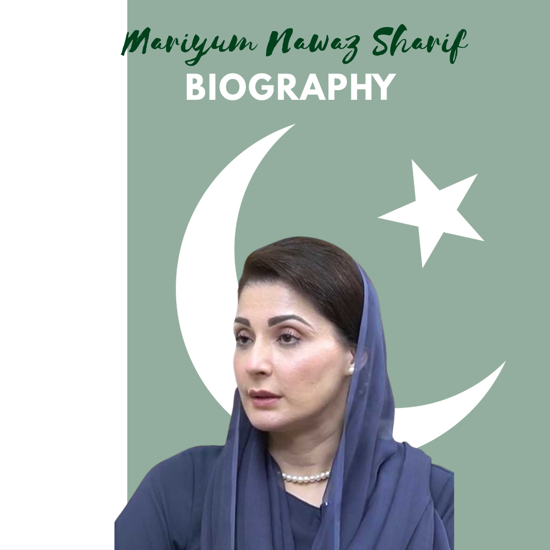 Mariyum Nawaz Biography