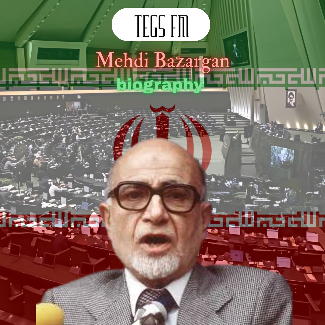 Mehdi Bazargan Biography